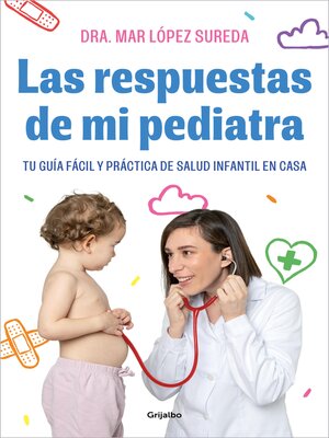 cover image of Las respuestas de mi pediatra